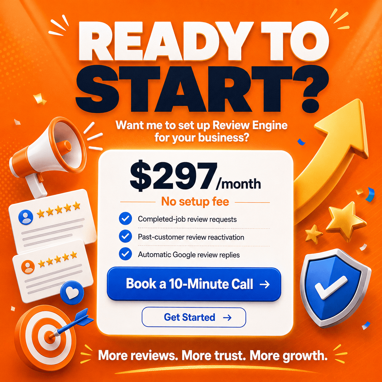 Book a 10-minute call to start Review Engine for $297 per month.
